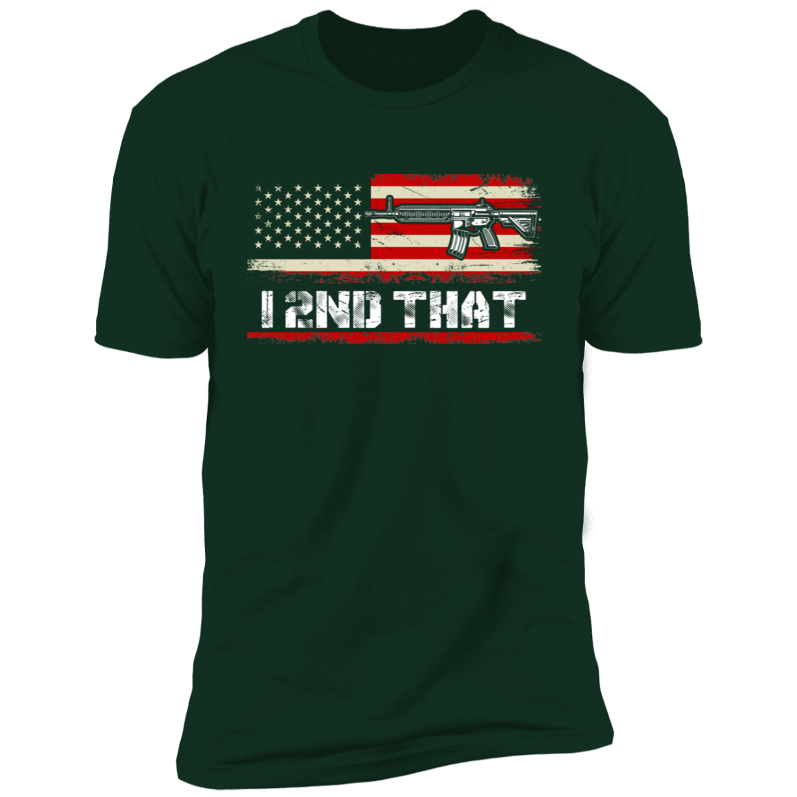 I 2ND THAT T-SHIRT