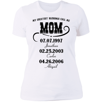 My Greatest Blessings Call Me Mom Personalized Boyfriend T-shirt