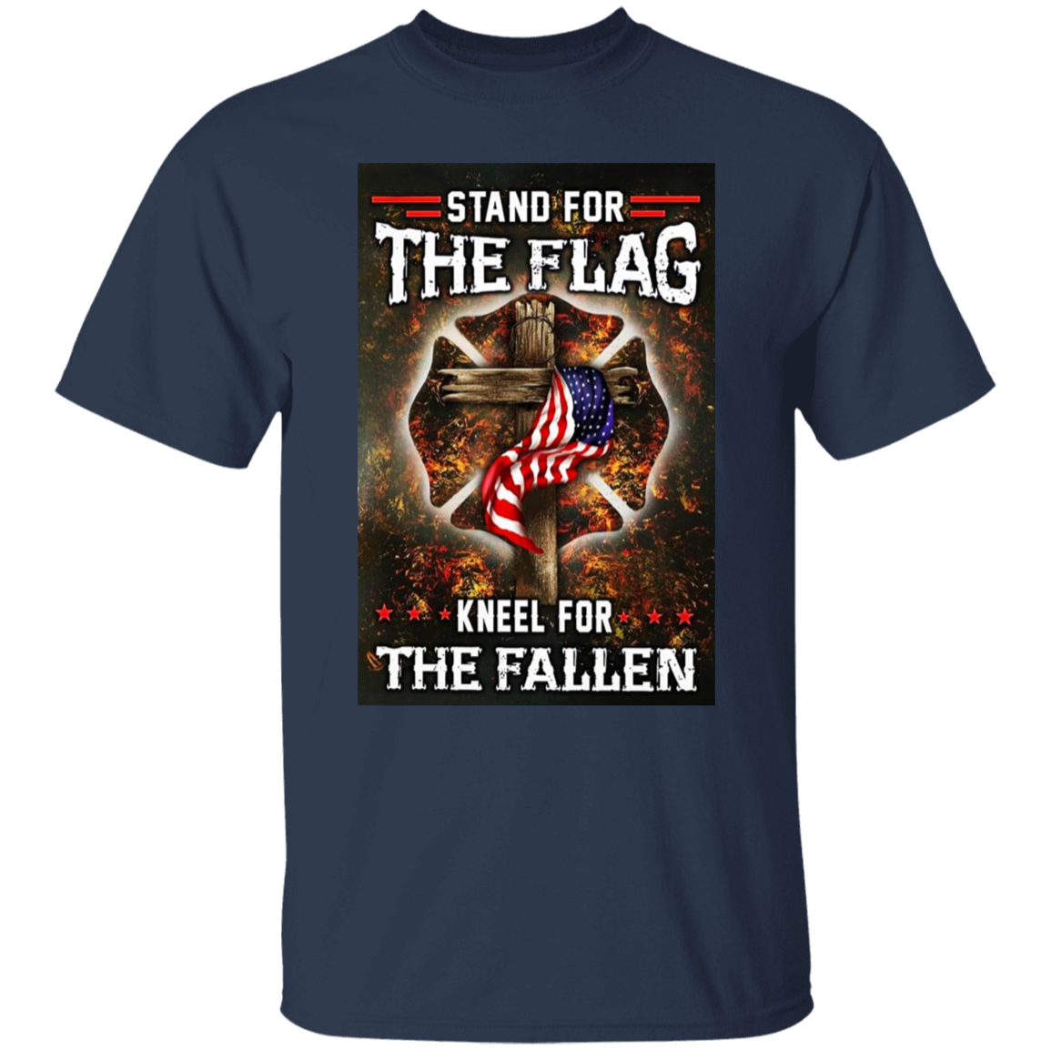 Stand for the Flag Kneel for the Fallen Apparel