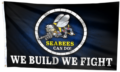Seabees Can Do We Build We Fight Flag
