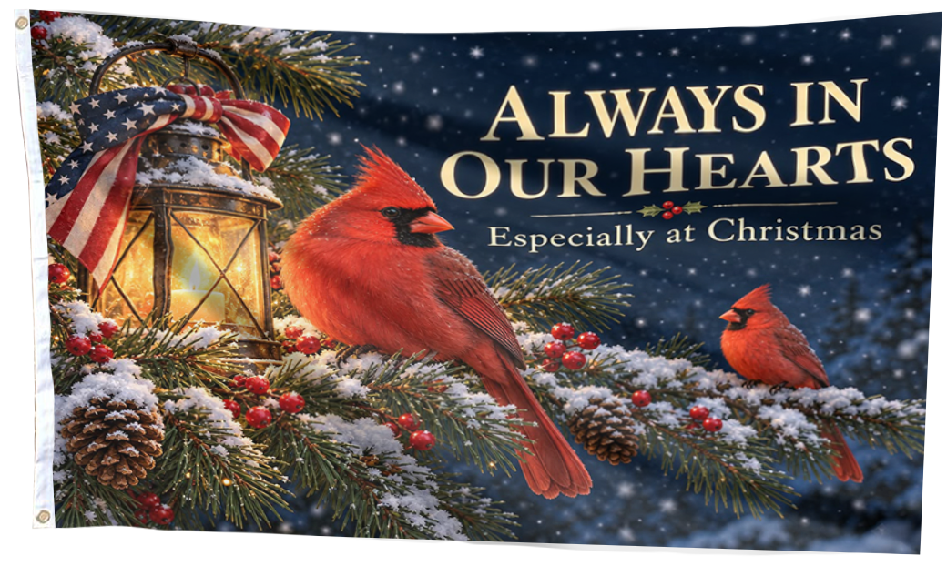 Always in Our Hearts Flag