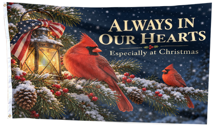 Always in Our Hearts Flag