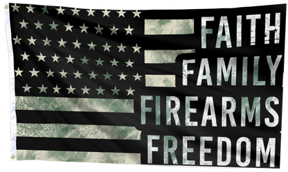 Faith Family Firearms Freedom Flag