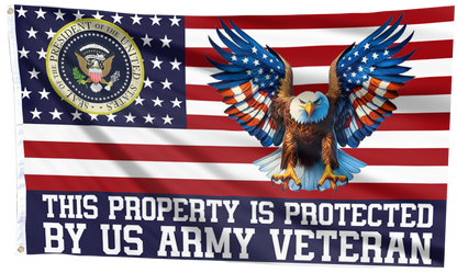 This Property is Protected by US Army Veteran Flag