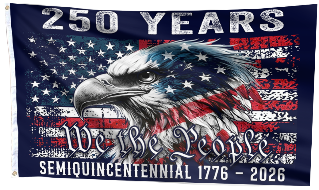 1776 - 2026 Patriotic Eagle Freedom Flag