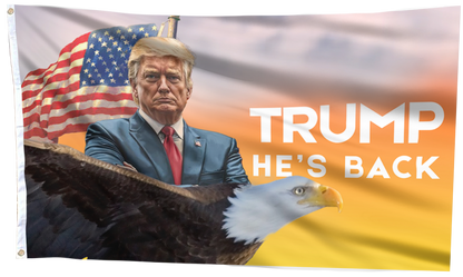 Trump He's Back Flag