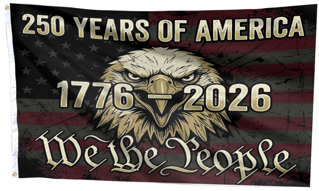 We the People: 1776–2026 Flag