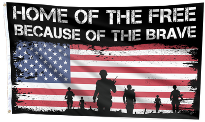 Home Of The Free Because of the Brave USA Flag