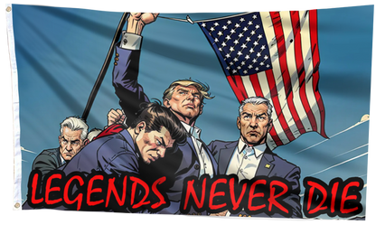 Legends Never Die - Trump Strength Flag