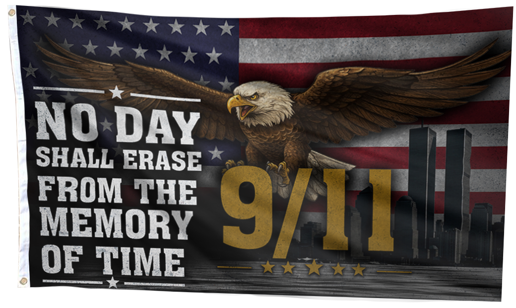 9/11 No Day Shall Erase Flag