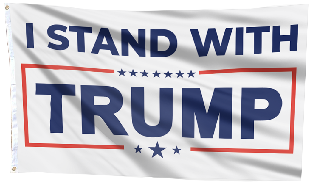 I Stand With Trump Flag