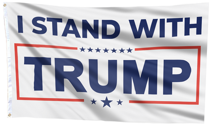 I Stand With Trump Flag