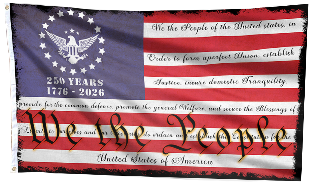250 Years -  We The People Flag