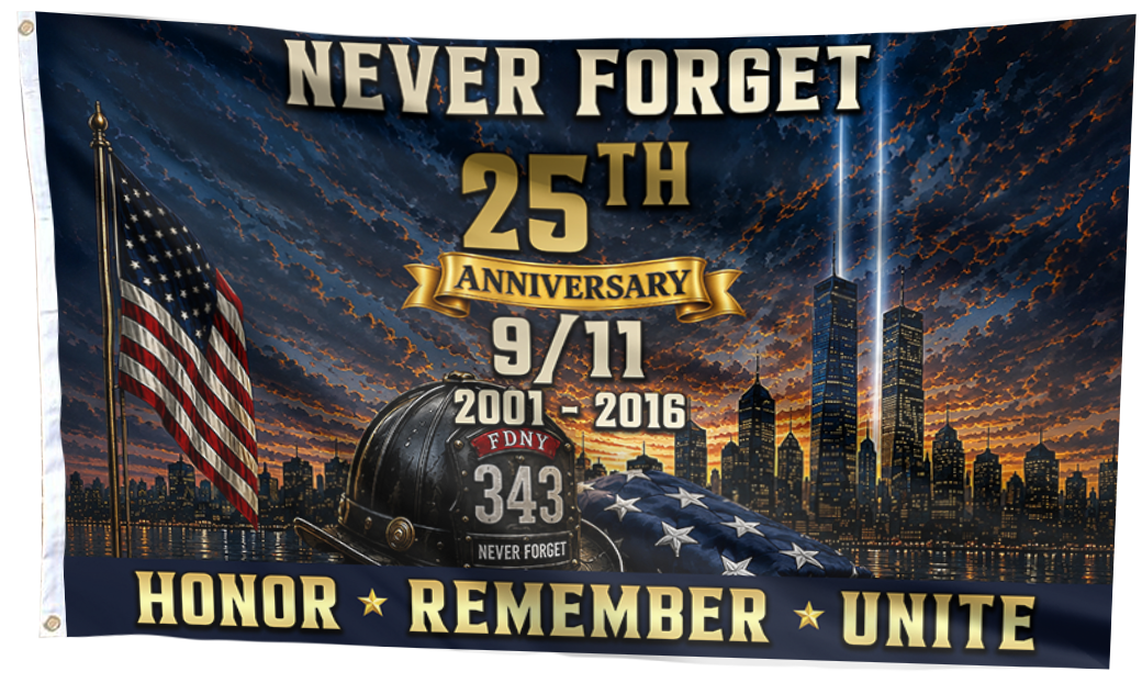 25th Anniversary - We Honor Remember Unite Flag