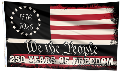 The People’s Freedom – 250 Years Strong Flag