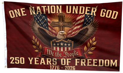 One Nation Under God 250 Years of Freedom Flag
