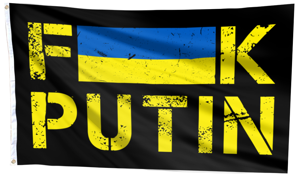 FK PUTIN UKRAINE FLAG