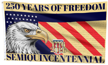 250 Years of Freedom  1776 Eagle Flag