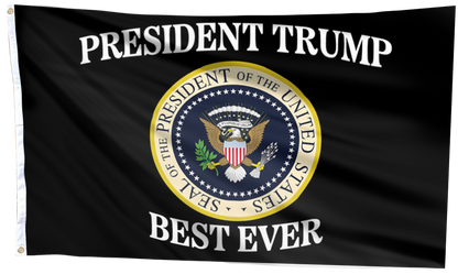 President Trump Best Ever Flag