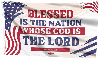Blessed Is The Nation Whose God Is The Lord Flag
