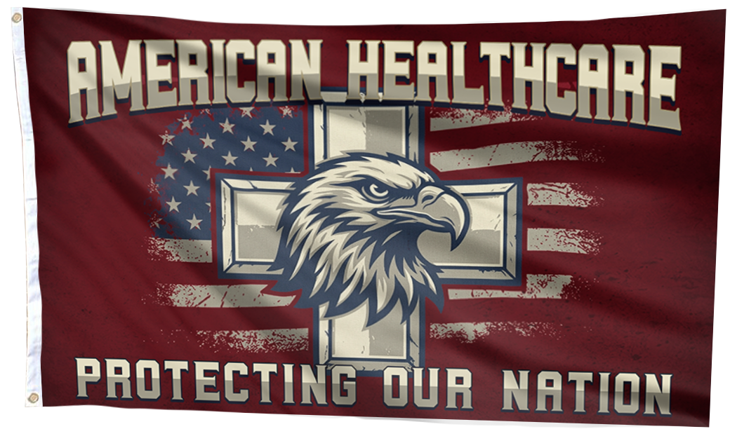 American Healthcare - Protecting Our Nation Flag