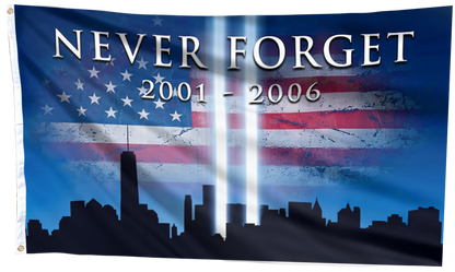 Never Forget 2001 - 2006 Flag