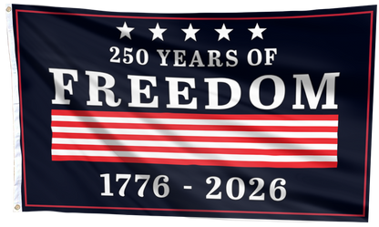 Stars, Stripes & 250 Years of Freedom Flag