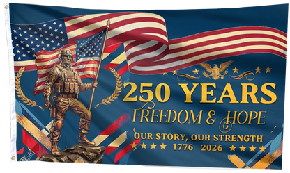 250 Years of Freedom Our Story Our Strength Flag
