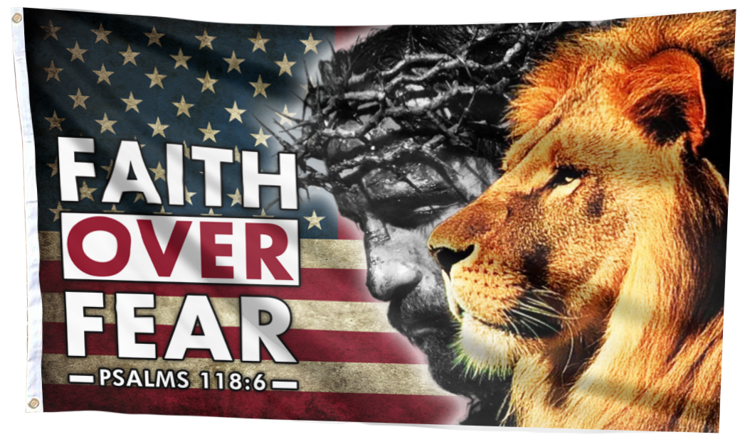 Faith Over Fear Flag
