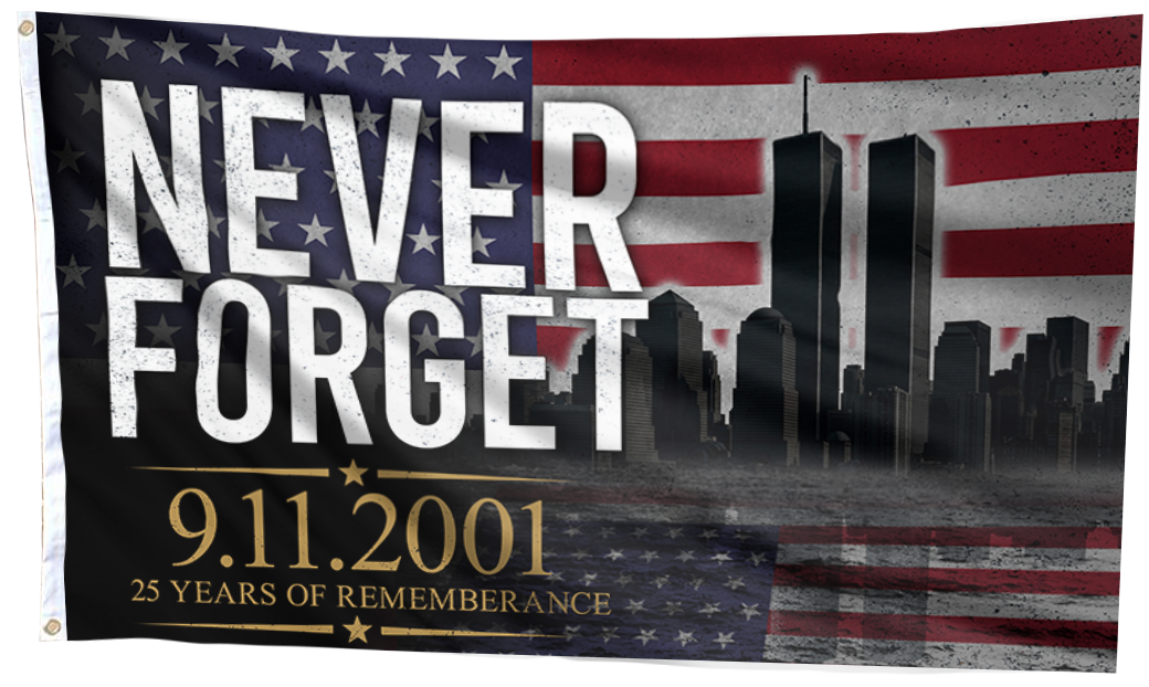 Never Forget 9.11.2001 Flag