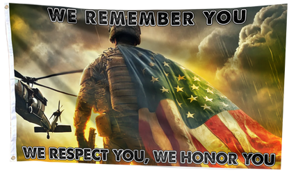 We Respect, We Honor You Flag