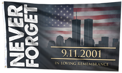 Never Forget - In Loving Remembrance Flag