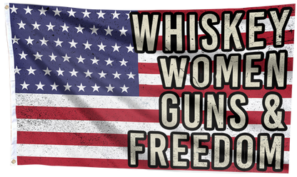 Whiskey Women Guns & Freedom Flag