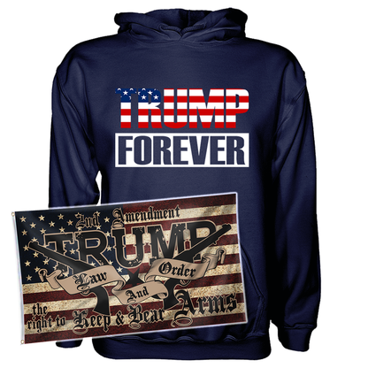 Trump Forever Hoodie + 3x5' Trump LNO Flag