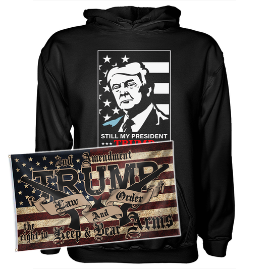 Still My President Donald Trump Hoodie + 3x5' Trump LNO Flag