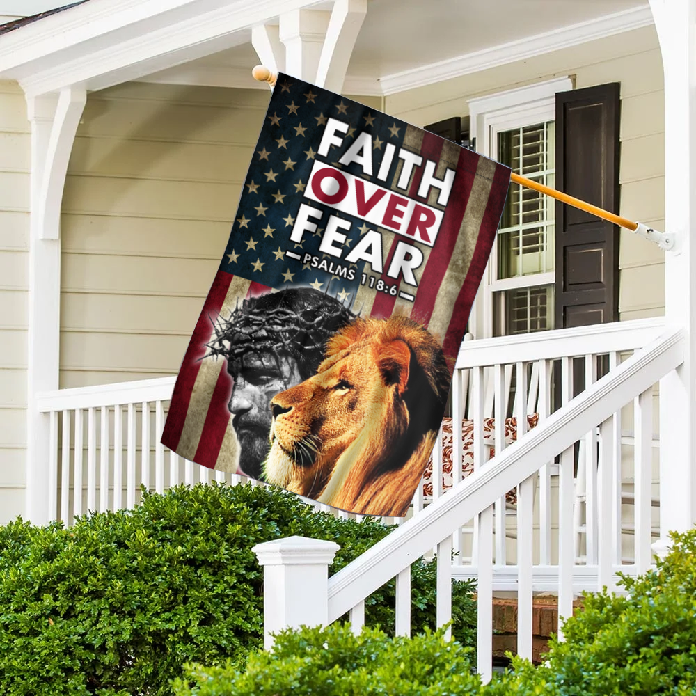 Faith Over Fear House Flag
