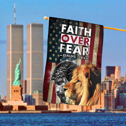 Faith Over Fear House Flag