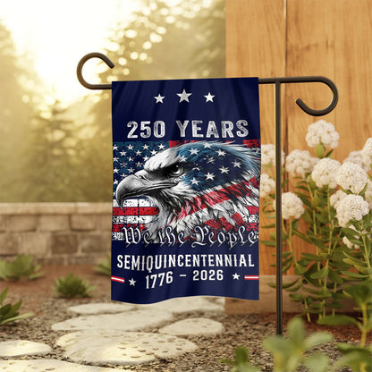 250 Years Semi -Quincentennial Garden Flag