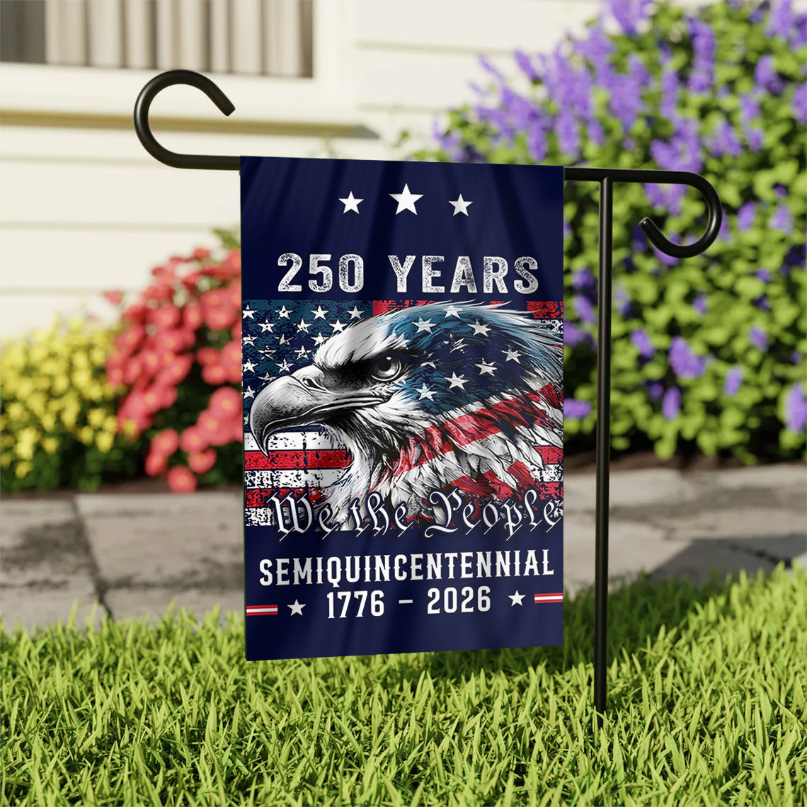 250 Years Semi -Quincentennial Garden Flag