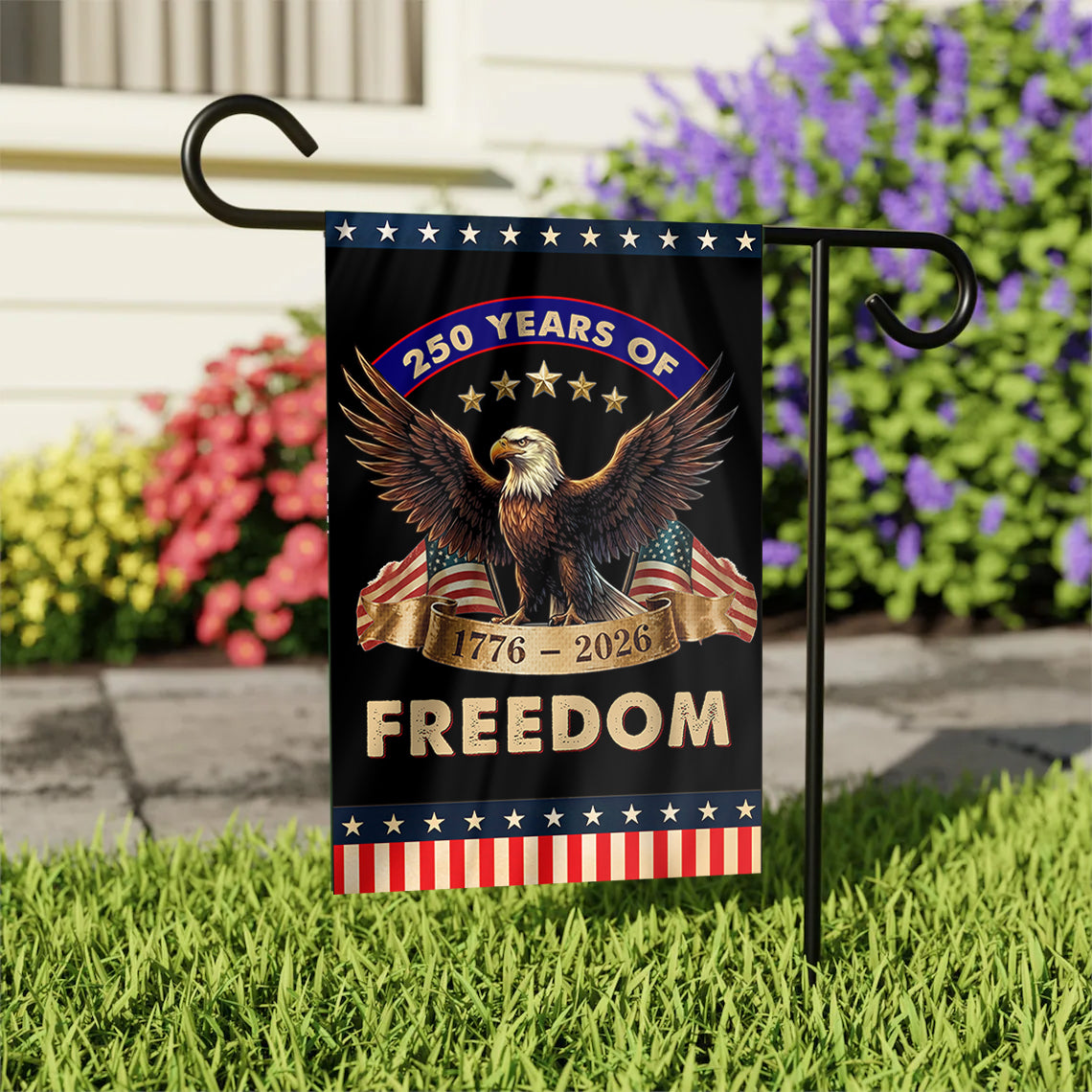 250 Years of Freedom Garden Flag