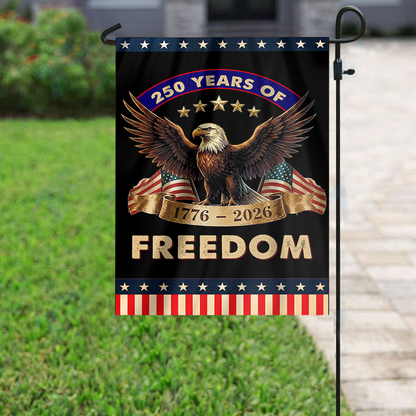 250 Years of Freedom Garden Flag