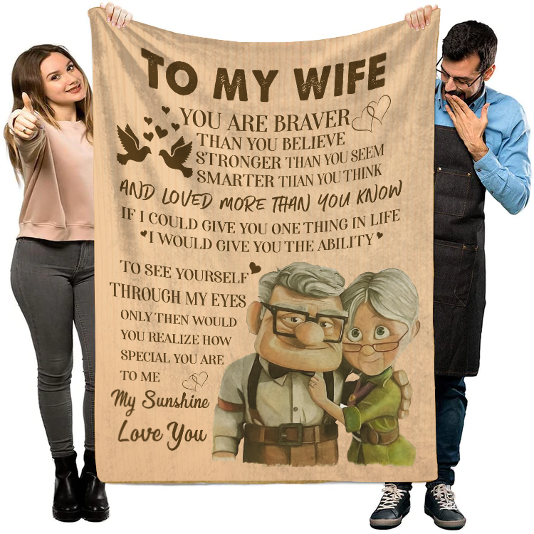 To My Wife - You Are Braver Blanket