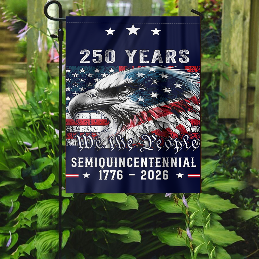 250 Years Semi -Quincentennial Garden Flag