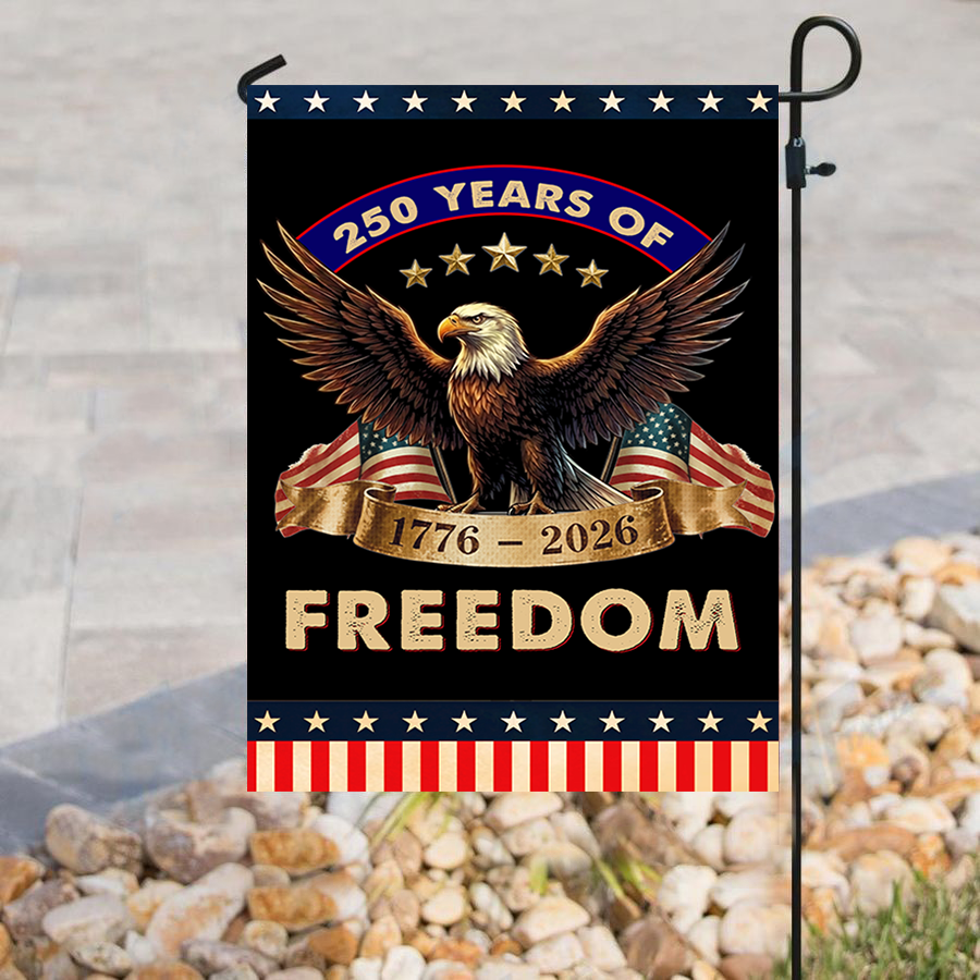 250 Years of Freedom Garden Flag