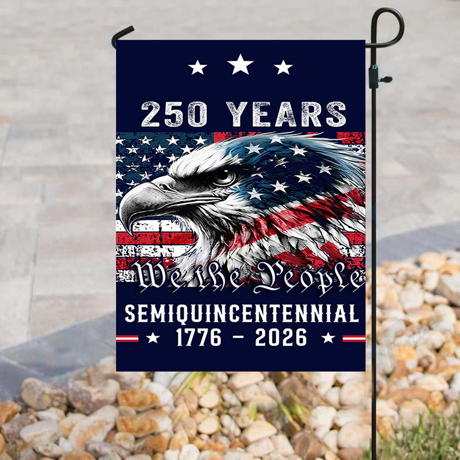 250 Years Semi -Quincentennial Garden Flag