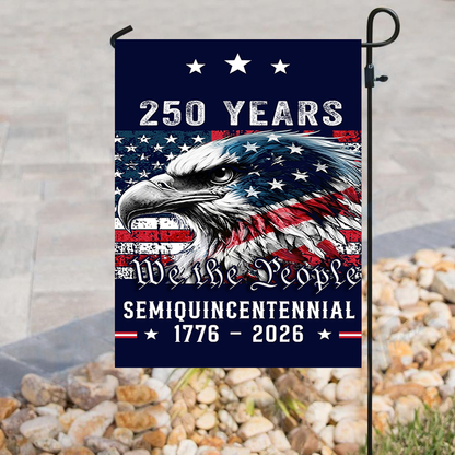 250 Years Semi -Quincentennial Garden Flag