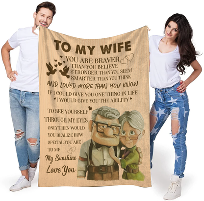 To My Wife - You Are Braver Blanket