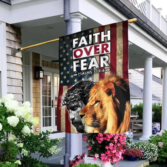 Faith Over Fear House Flag