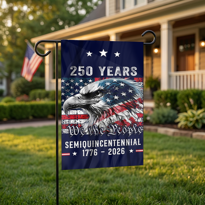 250 Years Semi -Quincentennial Garden Flag