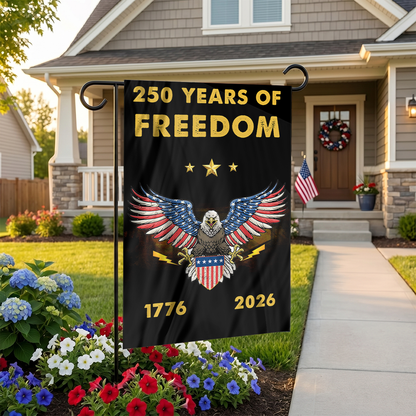 250 Years of Freedom Eagle Garden Flag